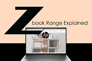 HP ZBook Mobile Workstation Range Explained